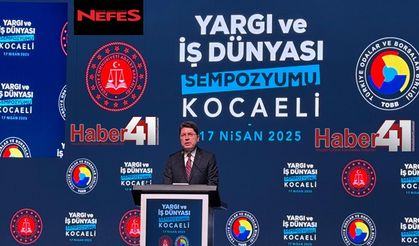 Adalet Bakanı Yılmaz Tunç Yargı ve İş Dünyası Sempozyumuna katıldı