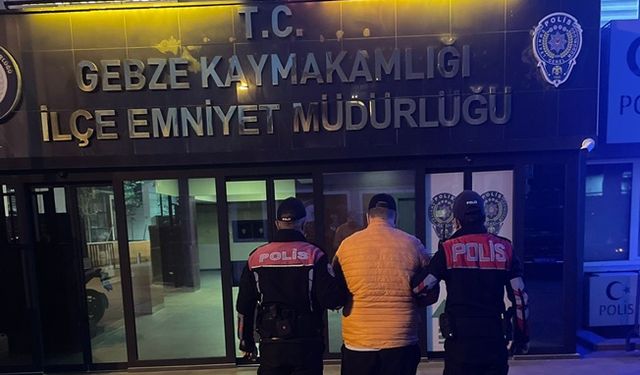 19 yıl ceza ile aranan şahıs Gebze'de yakalandı!