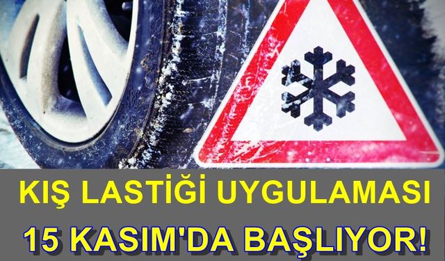 Kış Lastiği Zorunluluğu Başlıyor