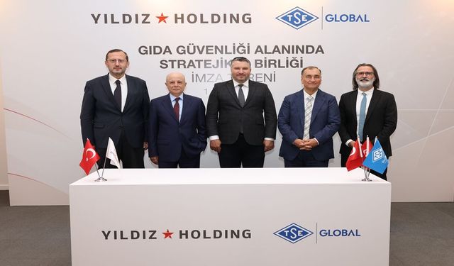 Yıldız Holding ve TSE Global’den Gıda Güvenliği Alanında Stratejik İş Birliği