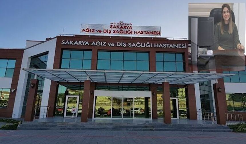 Sakarya Ağız ve Diş Sağlığı Hastanesi Güçlü Kadrosuyla Takdir Topluyor