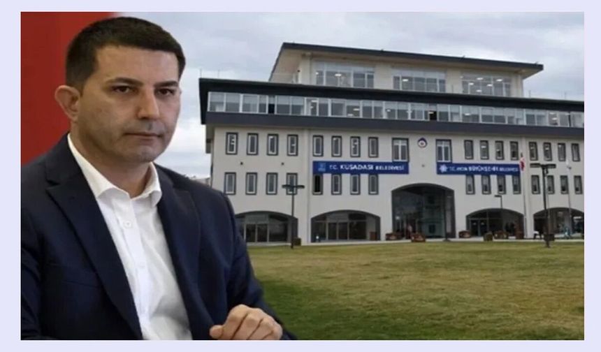 Kuşadası Belediye Başkanı ile birlikte 6 kişi gözaltına alındı!