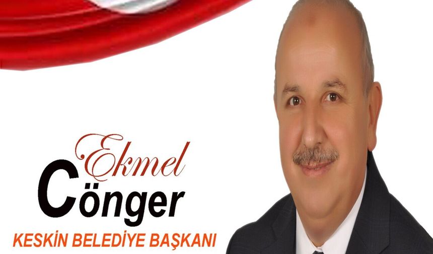 Kırıkkale Keskin Belediye Başkanı Ekmel Cönger Görevden Uzaklaştırıldı